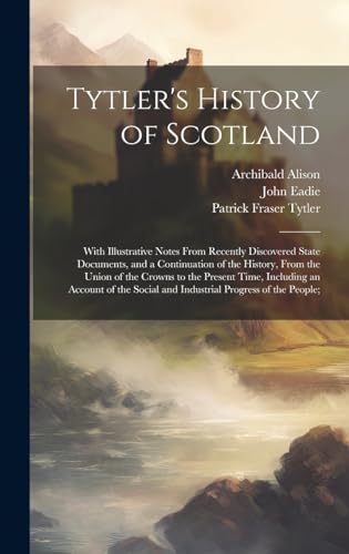 Tytler's History of Scotland