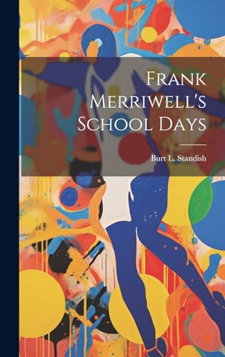 Frank Merriwell's School Days