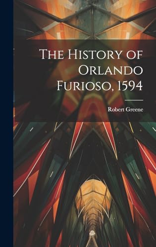 The History of Orlando Furioso, 1594