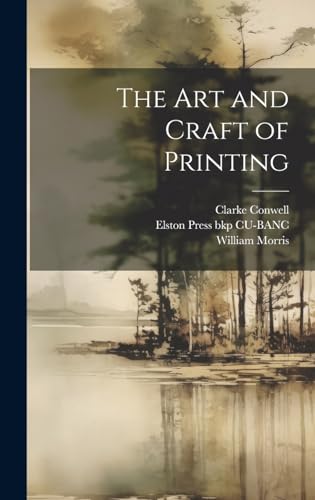 The art and Craft of Printing