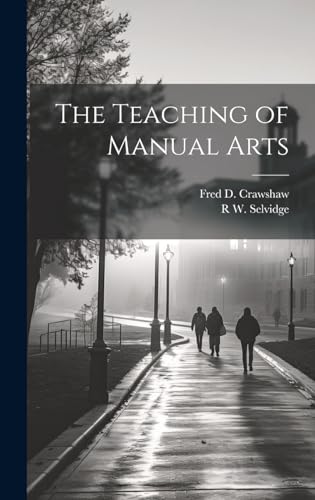 The Teaching of Manual Arts