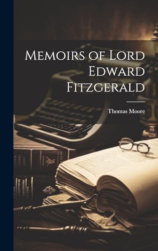 Memoirs of Lord Edward Fitzgerald