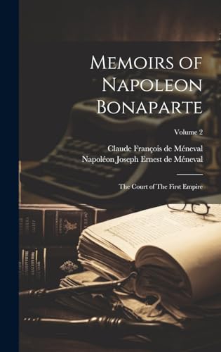 Memoirs of Napoleon Bonaparte