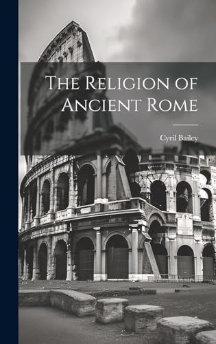 The Religion of Ancient Rome