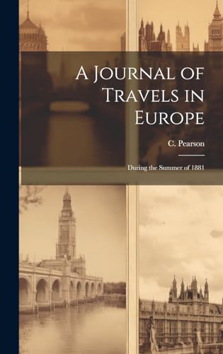 A Journal of Travels in Europe
