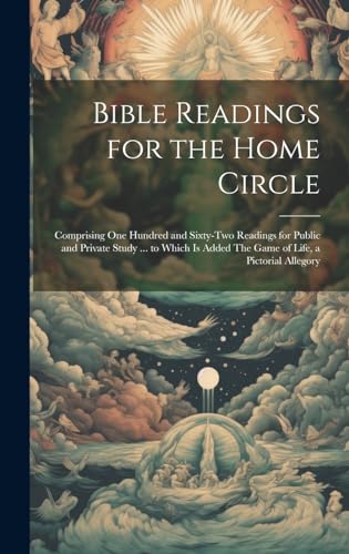 Bible Readings for the Home Circle