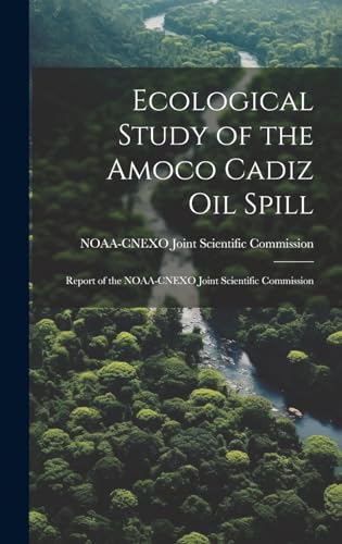 Ecological Study of the Amoco Cadiz oil Spill