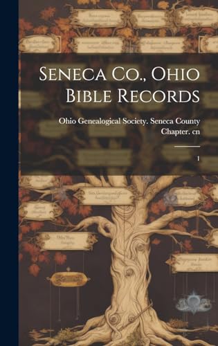 Seneca Co., Ohio Bible Records