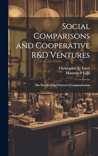 Social Comparisons and Cooperative R&D Ventures