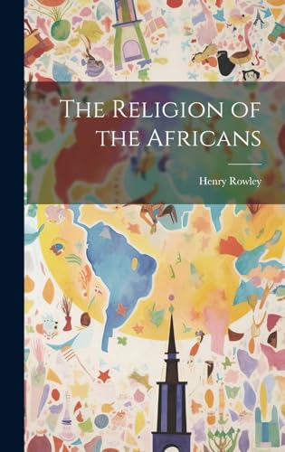 The Religion of the Africans