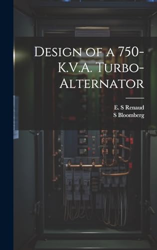 Design of a 750-K.V.A. Turbo-alternator