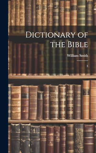 Dictionary of the Bible