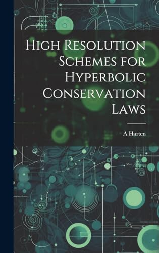 High Resolution Schemes for Hyperbolic Conservation Laws