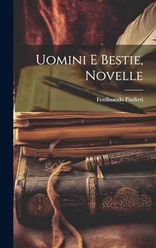 Uomini e bestie, novelle