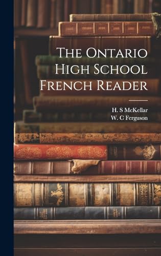 The Ontario high school French reader