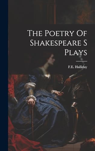 The Poetry Of Shakespeare S Plays