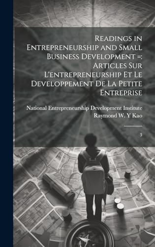 Readings in Entrepreneurship and Small Business Development =