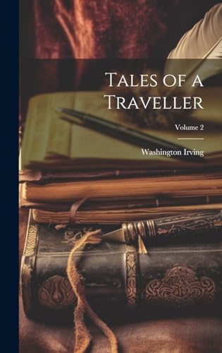 Tales of a Traveller; Volume 2