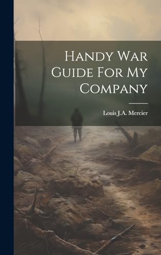 Handy War Guide For My Company