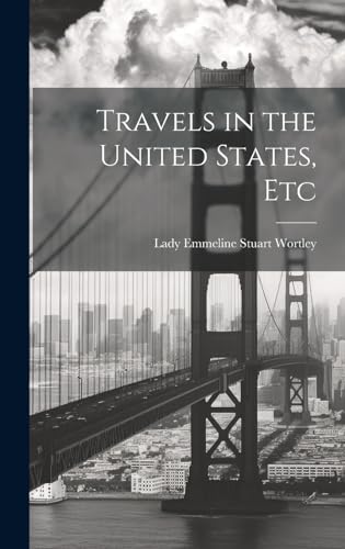 Travels in the United States, Etc