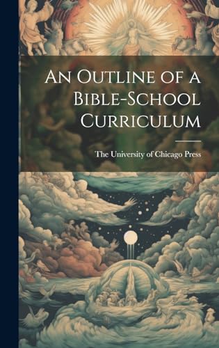 An Outline of a Bible-School Curriculum