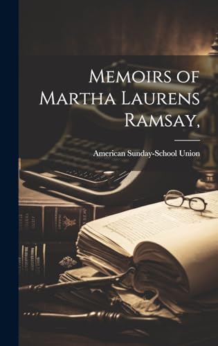 Memoirs of Martha Laurens Ramsay,