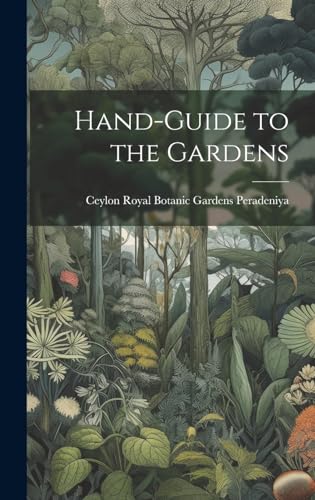 Hand-Guide to the Gardens