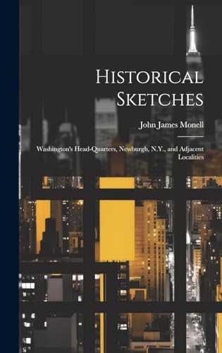 Historical Sketches