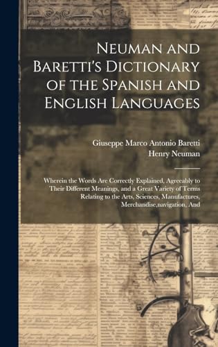 Neuman and Baretti's Dictionary of the Spanish and English Languages