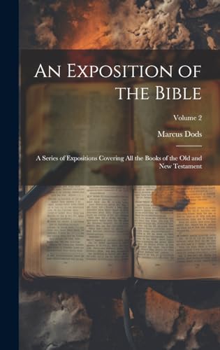 An Exposition of the Bible