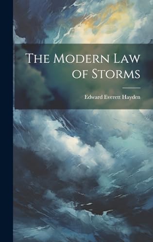 The Modern Law of Storms