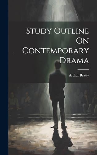 Study Outline On Contemporary Drama