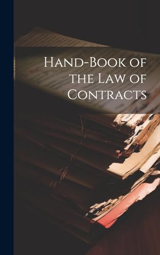 Hand-Book of the Law of Contracts