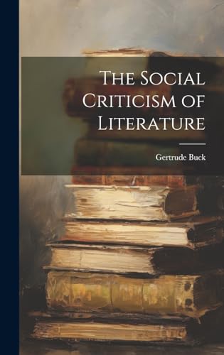 The Social Criticism of Literature