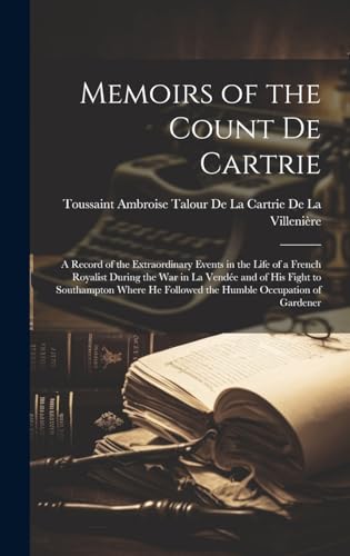 Memoirs of the Count De Cartrie