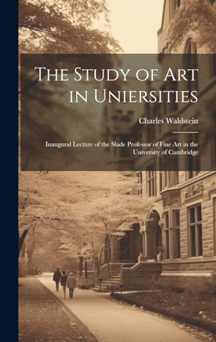 The Study of Art in Uniersities