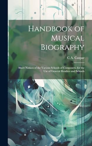 Handbook of Musical Biography