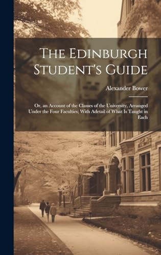 The Edinburgh Student's Guide