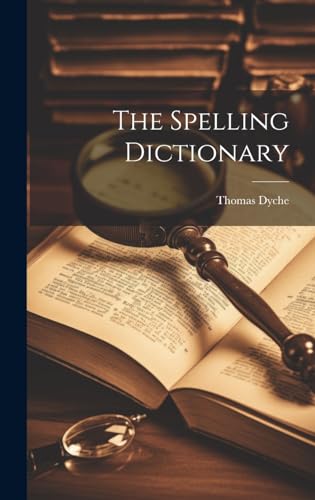 The Spelling Dictionary