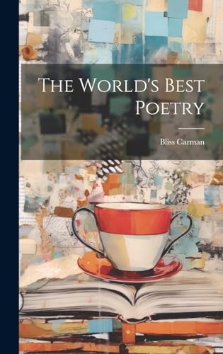 The World's Best Poetry