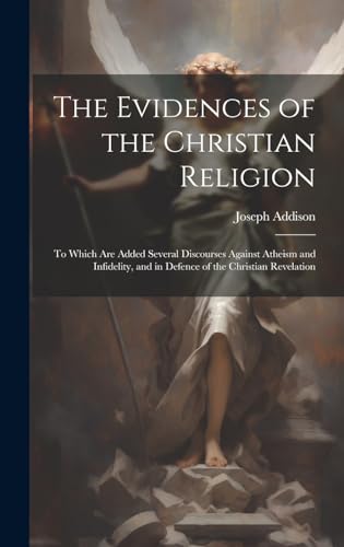 The Evidences of the Christian Religion
