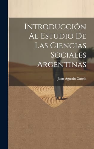 Introducción Al Estudio De Las Ciencias Sociales Argentinas