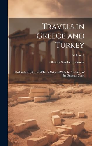 Travels in Greece and Turkey