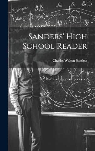 Sanders' High School Reader