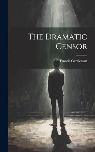 The Dramatic Censor