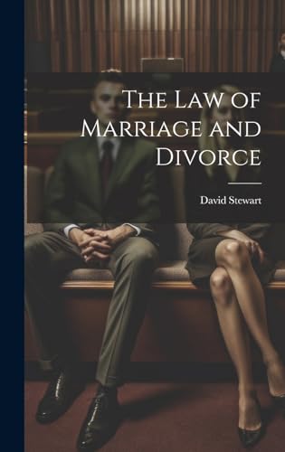 The Law of Marriage and Divorce