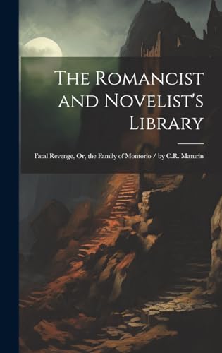 The Romancist and Novelist's Library