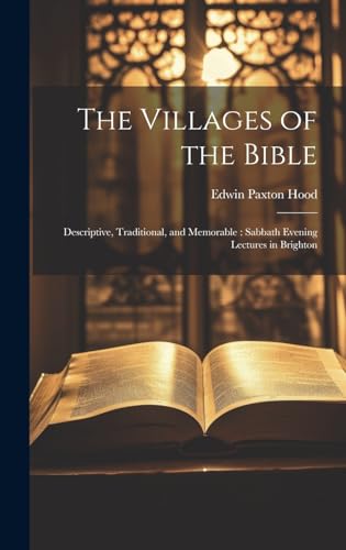 The Villages of the Bible