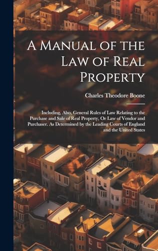 A Manual of the Law of Real Property