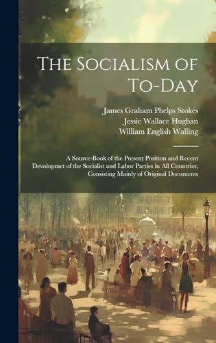 The Socialism of To-Day